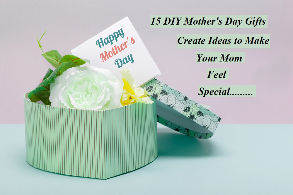 Homemade Mother's Day Gifts - Crazy Little Projects